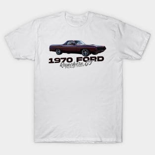 1970 Ford Ranchero GT Pickup Truck T-Shirt